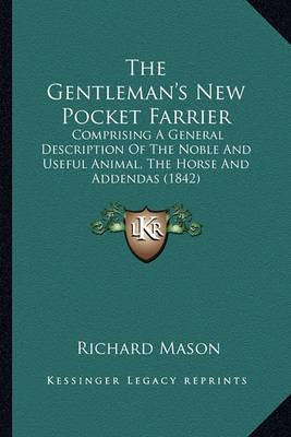Book cover for The Gentleman's New Pocket Farrier the Gentleman's New Pocket Farrier