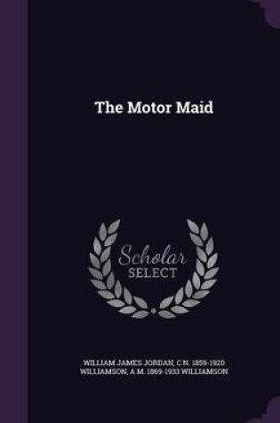 Cover of The Motor Maid