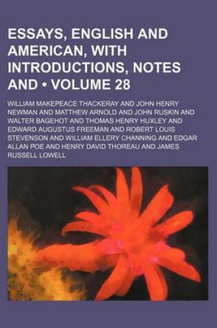 Cover of Essays, English and American, with Introductions, Notes and (Volume 28)