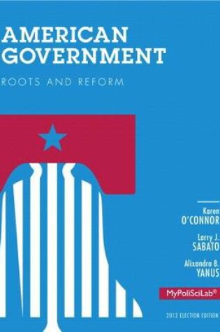 Cover of American Government: Election Edition with Mypoliscilab Access Code