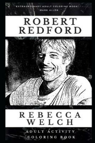 Cover of Robert Redford Adult Activity Coloring Book