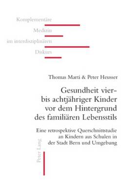 Book cover for Gesundheit Vier- Bis Achtjaehriger Kinder VOR Dem Hintergrund Des Familiaeren Lebensstils