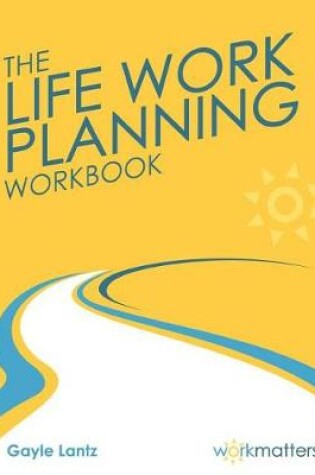 Cover of Life Work Planning Workbook