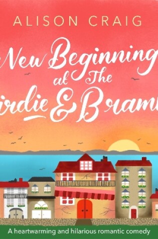 Cover of New Beginnings at The Birdie and Bramble