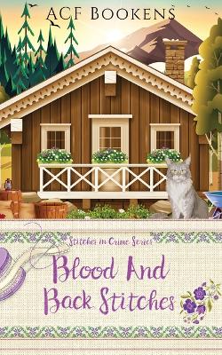 Book cover for Blood And Back Stitches