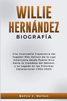 Book cover for Willie Hernández Biografía