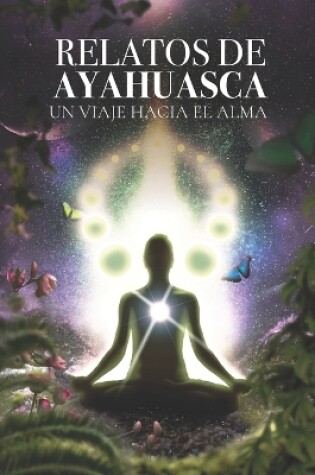 Cover of Relatos de Ayahuasca