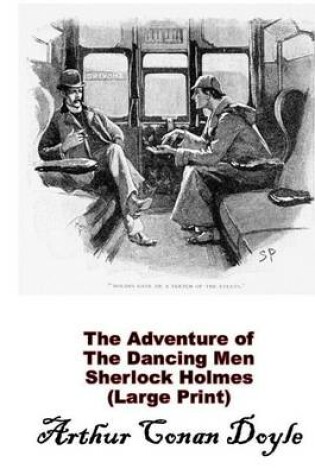 Cover of The Adventure of the Dancing Men, Sherlock Holmes