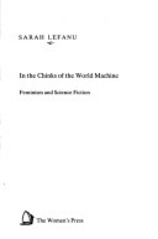 Cover of In the Chinks of the World Machine