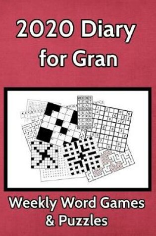 Cover of 2020 Diary for Gran Weekly Word Games & Puzzles
