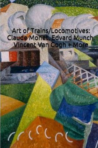 Cover of Art of Trains/Locomotives