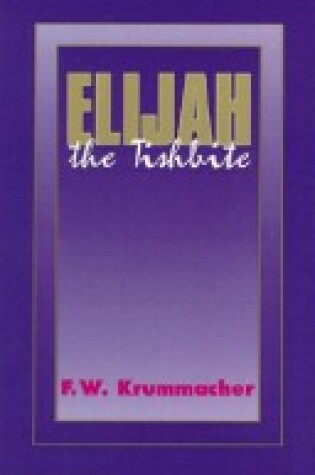 Cover of Elijah the Tishbite