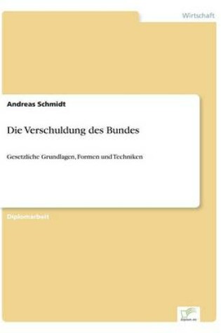 Cover of Die Verschuldung des Bundes