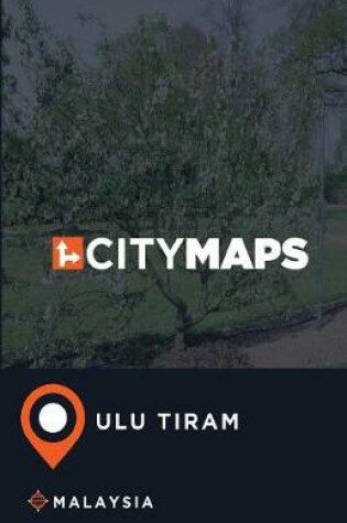 Cover of City Maps Ulu Tiram Malaysia