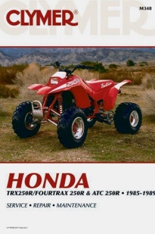 Cover of Honda TRX 4TRX & ATC 250R 85-89
