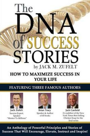 Cover of The DNA of Success Stories