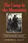 Book cover for The Camp in the Mountains