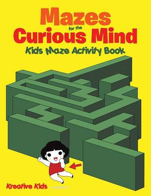 Book cover for Mazes for the Curious Mind