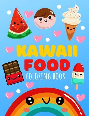 Book cover for Kawaii Food Coloring Book