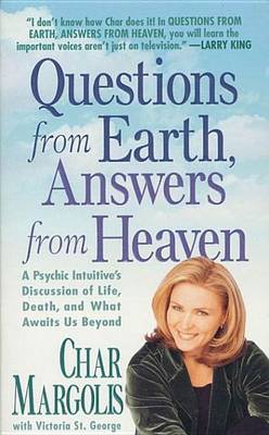 Book cover for Questions from Earth, Answers from Heaven