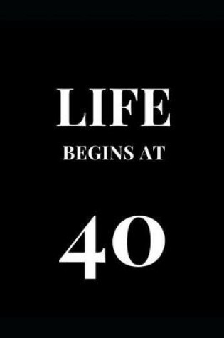 Cover of Life Begins At 40