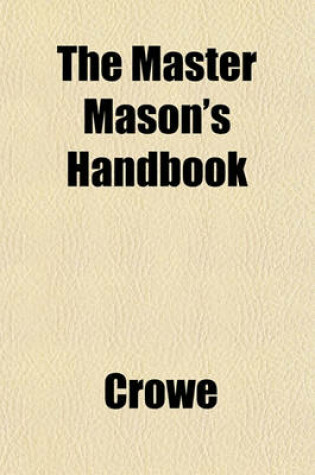 Cover of The Master Mason's Handbook