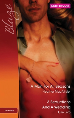 Book cover for A Man For All Seasons/3 Seductions And A Wedding
