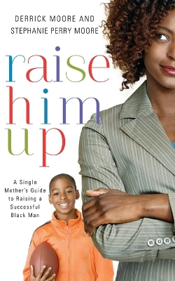 Book cover for Raise Him Up