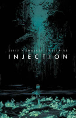 Injection Volume 1 by Warren Ellis