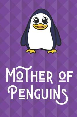 Book cover for Mother Of Pegnuins