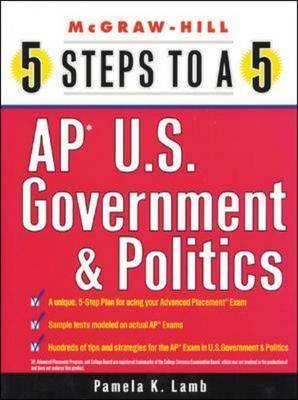 Cover of 5 Steps to a 5: AP U.S. Government and Politics