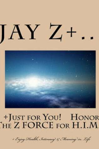 Cover of Just for You - Honor The Z FORCE for H.I.M.