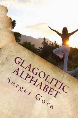 Book cover for Glagolitic Alphabet