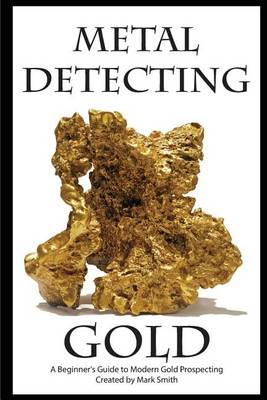 Book cover for Metal Detecting Gold