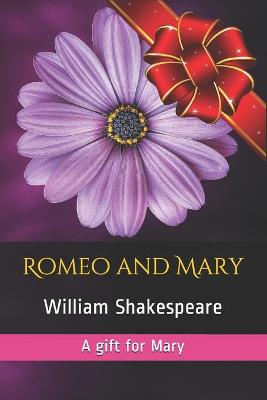 Cover of Romeo and Mary