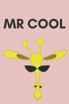 Book cover for Mr Cool - Notebook