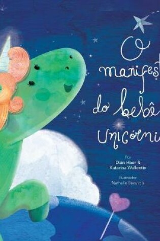 Cover of O manifesto do bebê unicórnio - Baby Unicorn Portuguese