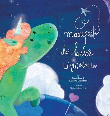 Book cover for O manifesto do bebê unicórnio - Baby Unicorn Portuguese