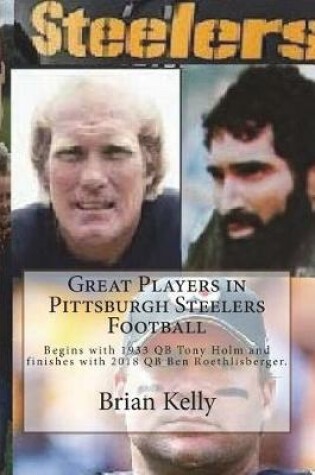 Cover of Great Players in Pittsburgh Steelers Football