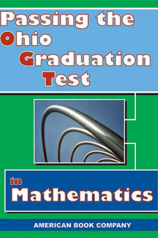 Cover of Passing the Ohio Graduation Test in Mathematics