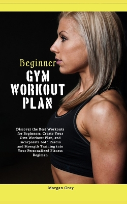 Book cover for Beginner Gym Workout Plan