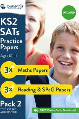 Cover of 2020 KS2 SATs Practice Papers - Pack 2 (English Reading, SPaG & Maths) Inc. Answers & Audio