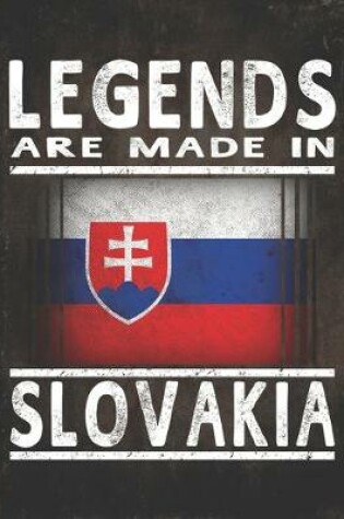 Cover of Legends Are Made In Slovakia