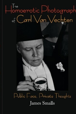 Cover of The Homoerotic Photography of Carl Van Vechten