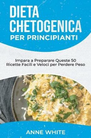 Cover of Dieta Chetogenica per Principianti