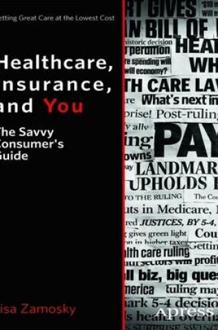 Cover of Healthcare, Insurance, and You