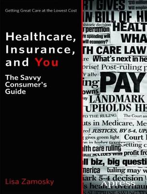Book cover for Healthcare, Insurance, and You