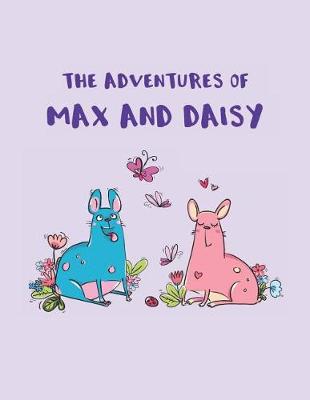 Book cover for The Adventures of Max and Daisy