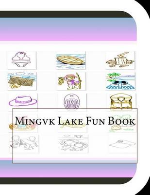 Book cover for Mingvk Lake Fun Book