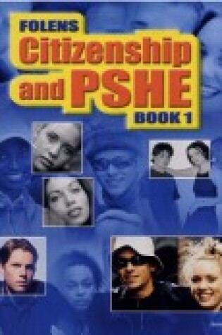 Cover of Secondary Citizenship & PSHE: Student Book Year 7